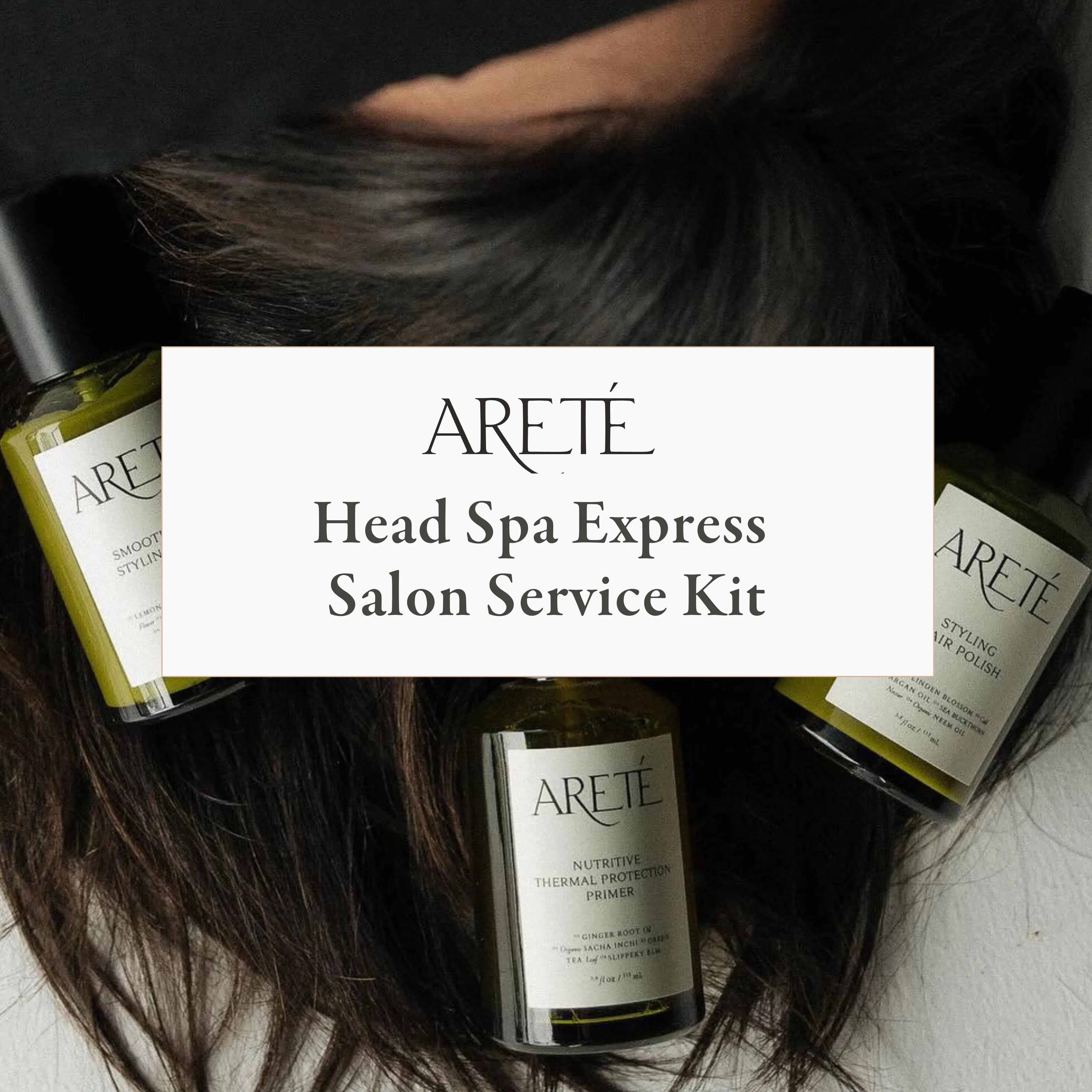 Areté Head Spa Express Salon Service Package